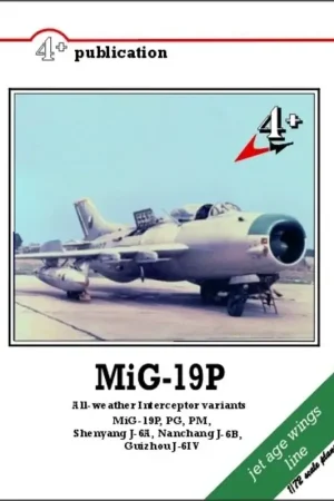Must-Have Boek Mikoyan MiG-19P and PM Farmer B/D