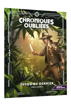 Chroniques Oubliées Cont. 2 : Jusqu'au dernier Gereduceerde Prijs