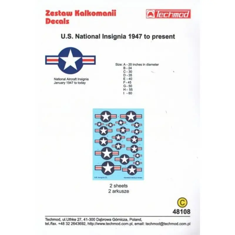 Sticker U.S. National Insignia Stars and Bars 1945 to current with red bar. 9 sizes 20˝ - 60˝. 6.99. TEMPORARILY !!! Gratis Retour
